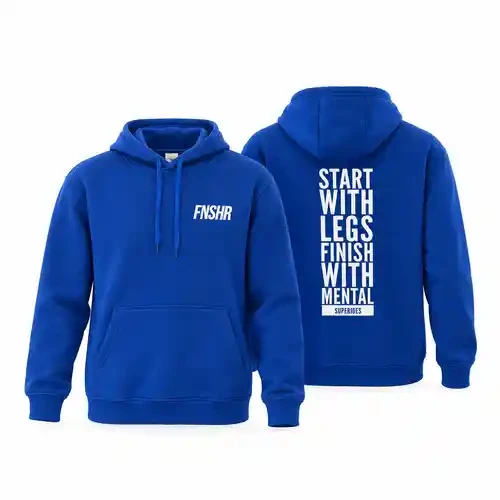 Hoodie FNSHR Bleu Roi / Start With Legs Finish With Mental